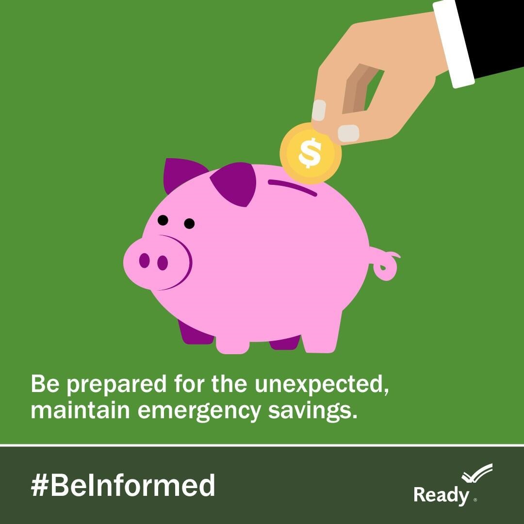 Be prepared for the unexpected, maintain emergency savings.